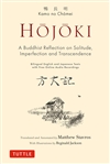 Hojoki : A Buddhist Reflection on Solitude, Imperfection and Transcendence