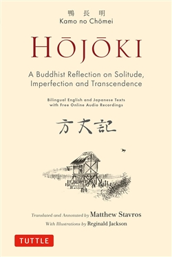 Hojoki : A Buddhist Reflection on Solitude, Imperfection and Transcendence
