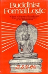 Buddhist Formal Logic Part 1: A Study of Dignaga's Hetucakra and K'eui-chi's Great Commentary on the Nyayapravesa <br>By: R. S. Y. Chi