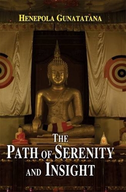 Path of Serenity and Insight, Henepola Gunaratana