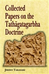 Collected Papers on the Tathagatagarbha Doctrine, Jikido Takasaki, MLBD
