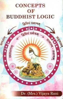 Concepts of Buddhist Logic, Vijaya Rani, Parimal Publications