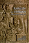 Buddhist Art and Architecture: Collected Papers of Shri M.C. Joshi, Shri M.C. Joshi