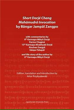 Short Dorje Chang Mahamudra Invocation by Bangar Jampal Zangpo