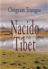 Nacido en Tibet Chogyam Trungpa Rinpoche