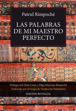 Las palabras de mi maestro perfecto, Patrul Rinpoche