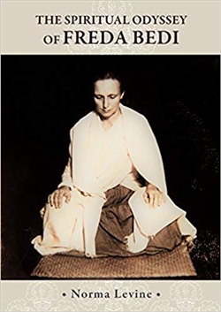 The Spiritual Odyssey of Freda Bedi, Norma Levine