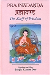 Prajnadanda, The Staff of Wisdom