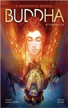 Buddha: An Enlightened Life (Graphic Novel)