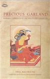 Precious Garland: Buddhist Approach to Life, Polity and Liberation