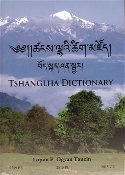 Tshanglha Dictionary, Lopon P. Ogyan Tanzin