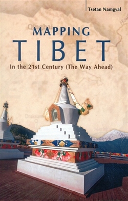Mapping Tibet in the 21st Century