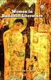 Women in Buddhist Literature, Kaushalya Gupta, Authorspress