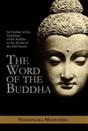 Word of the Buddha <br> By: Nyanatiloka Mahathera