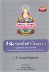 Garland of Flowers, Kyabje Kunde Rinpoche