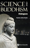 Science and Buddhism: Dialogues