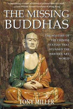 The Missing Buddhas, Tony Miller