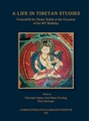 Life in Tibetan Studies: Festschrift for Dieter Schuh at the Occasion of his 80th Birthday