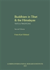 Buddhism in Tibet and the Himalayas (Volume 2)