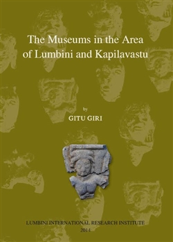 Jataka Inscriptions in the SkMuseums in the Area of Lumbini and Kapilvastu