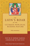 Lion's Roar of the Ultimate Non-Dual Buddha Nature, Ju Mipham Namgyal,Tony Duff, PKTC