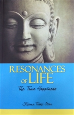 Resonances of Life: The True Happiness