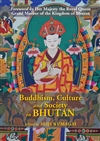 Buddhism, Culture and Society in Bhutan