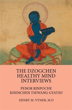 Dzogchen Healthy Mind Interviews | Penor Rinpoche, Khenchen Tsewang Gyatso
