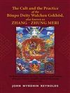 Cult and the Practice of the Bonpo Deity Walchen Gekhod