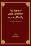 Sutra of Great Liberation, Ven. Gyalten Lekden (translator)