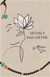 Monk's Daughter, Mudra Love