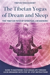 Tibetan Yogas of Dream and Sleep, Tibetan Yoga Academy