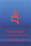 Vajrayogini Concise Butterlamp Fire Puja, Lama Migmar Tseten