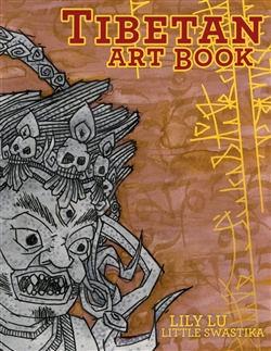 Tibetan Art Book: The Tibetan Artwork of Little Swastika, Lily Lu