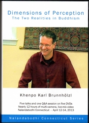Dimensions of Perception: The Two Realities in Buddhism (DVD)