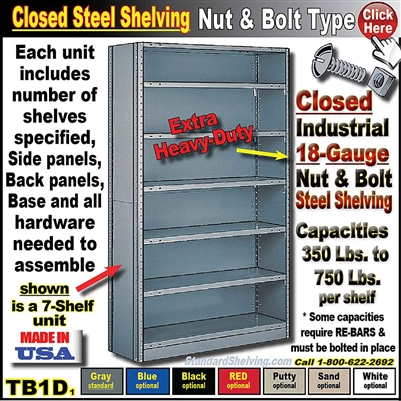 TB1D * Heavy-Duty 18-GA CLOSED Steel Shelving