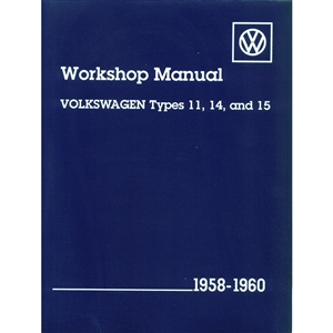 2883 NO LONGER AVAILABLE - Volkswagen Types 11, 14, and 15 Service Manual 58-60