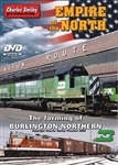 Charley Smiley 121 Empire of the North The Forming of Burlington Northern DVD 1 Hour 30 Minutes