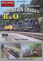Charley Smiley 136 Mountain Grades of the B&O DVD 1 Hour 33 Minutes