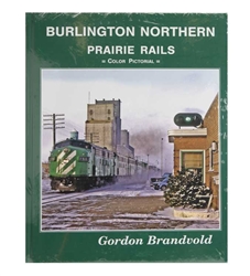 Four Ways West 92 BN Prairie Rails Pictoral