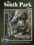 Hundman 399 Book The South Park Line by Mallory Hope Ferrell
