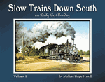 Hundman 472 Book Slow Trains Down South by Mallory Ferrell