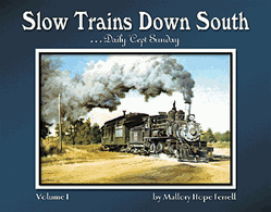 Hundman 472 Book Slow Trains Down South by Mallory Ferrell