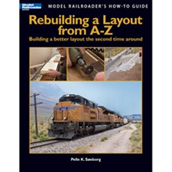 Kalmbach 12464 Model Railroader's How-To Guide Rebuilding a Layout from A-Z