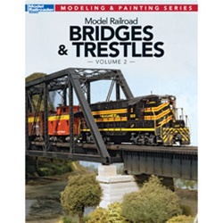 Kalmbach 12474 Model Railroad Bridges & Trestles Volume 2