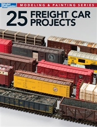 Kalmbach 12498 25 Freight Car Projects