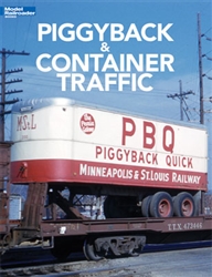 Kalmbach 12804 Piggyback & Container Traffic Softcover 128 Pages