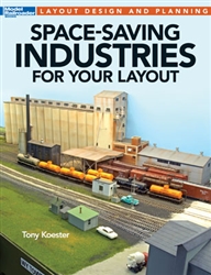 Kalmbach 12806 Space-Saving Industries for Your Layout