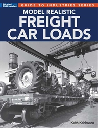 Kalmbach 12838 Model Realistic Freight Car Loads Softcover 112 Pages