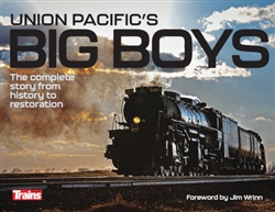 Kalmbach 1312 Union Pacific's Big Boy Hardcover 224 Pages